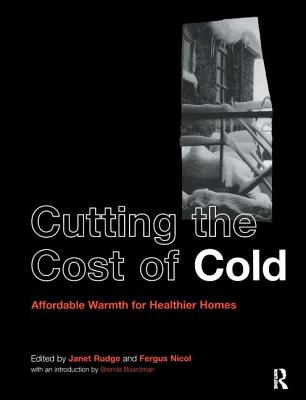 Cutting the Cost of Cold