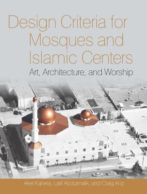 Design Criteria for Mosques and Islamic Centres