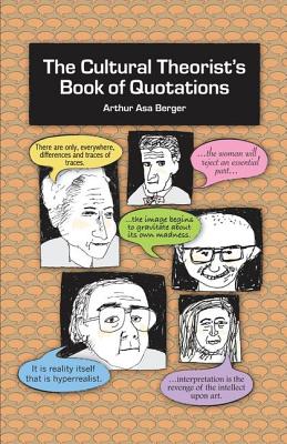 The Cultural Theorist's Book of Quotations