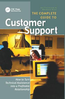 The Complete Guide to Customer Support