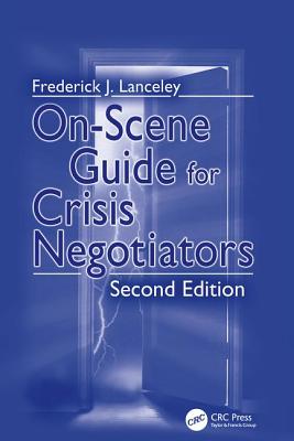 On-Scene Guide for Crisis Negotiators