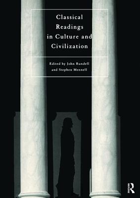 Classical Readings on Culture and Civilization