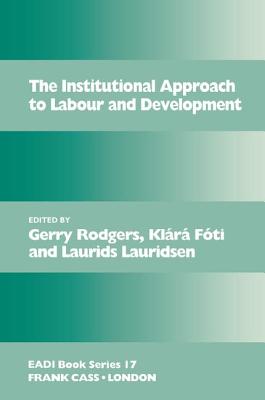 The Institutional Approach to Labour and Development