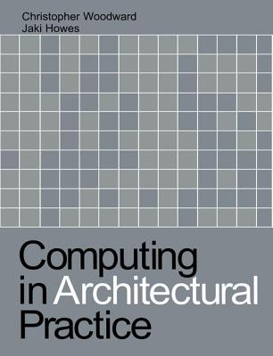 Computing in Architectural Practice