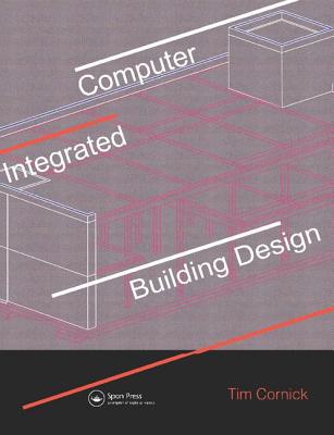 Computer-Integrated Building Design