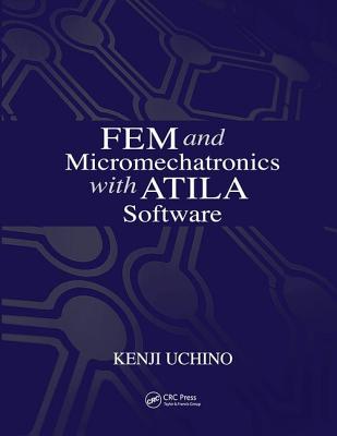 FEM and Micromechatronics with ATILA Software