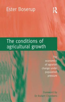 The Conditions of Agricultural Growth