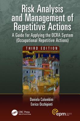 Risk Analysis and Management of Repetitive Actions