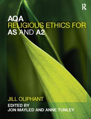 AQA Religious Ethics for AS and A2