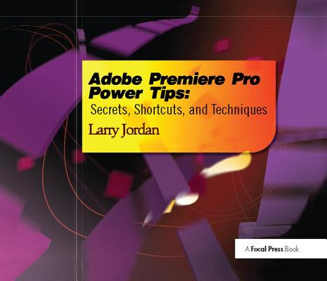 Adobe Premiere Pro Power Tips