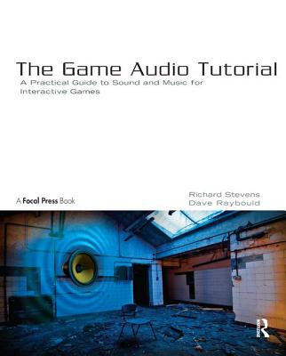 The Game Audio Tutorial