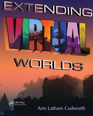 Extending Virtual Worlds