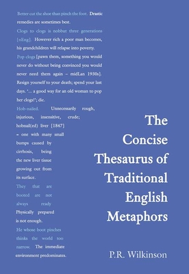 Concise Thesaurus of Traditional English Metaphors