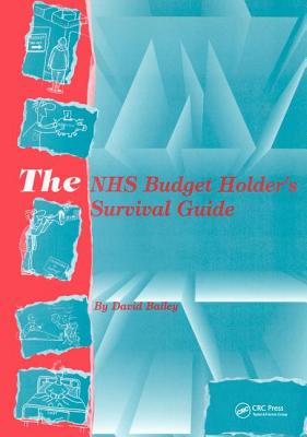 The NHS Budget Holder's Survival Guide