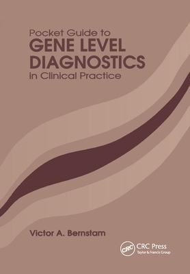 Pocket Guide to Gene Level Diagnostics in Clinical Practice