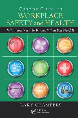 Concise Guide to Workplace Safety and Health