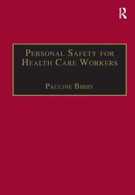 Personal Safety for Health Care Workers