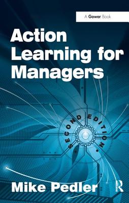 Action Learning for Managers