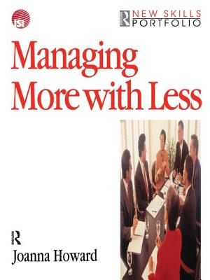 Managing More with Less