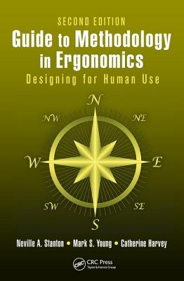 Guide to Methodology in Ergonomics