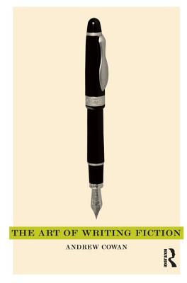 The Art of Writing Fiction