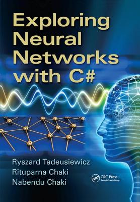 Exploring Neural Networks with C#