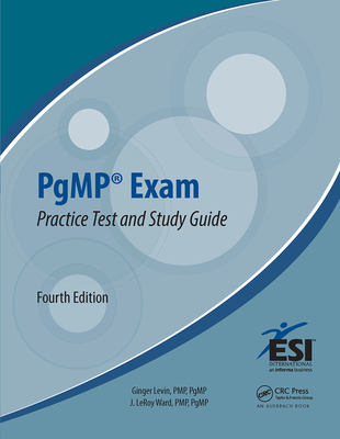 PgMP (R) Exam Practice Test and Study Guide