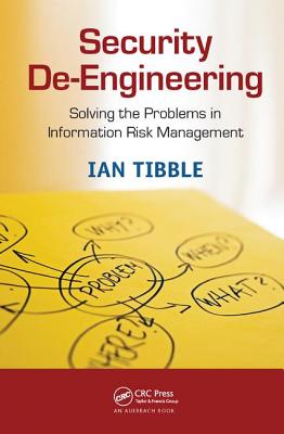 Security De-Engineering