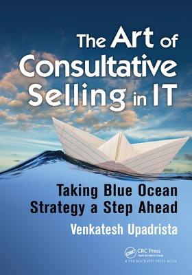 The Art of Consultative Selling in IT