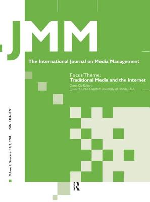 Traditional Media and the Internet