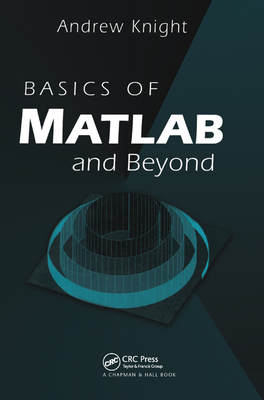 Basics of MATLAB and Beyond