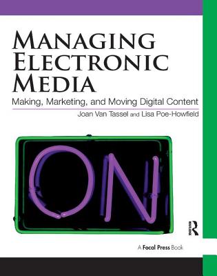 Managing Electronic Media