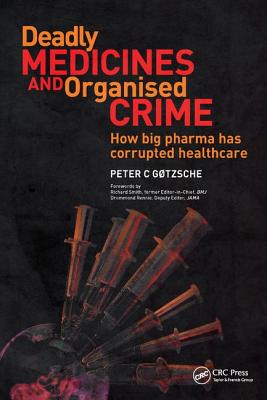 Deadly Medicines and Organised Crime