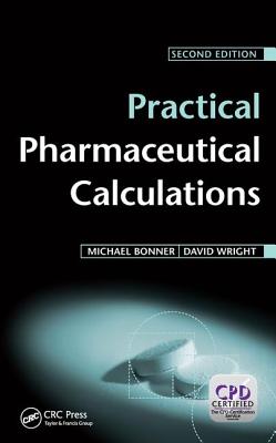 Practical Pharmaceutical Calculations