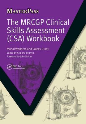 The MRCGP Clinical Skills Assessment (CSA) Workbook