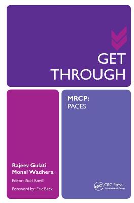 Get Through MRCP: PACES