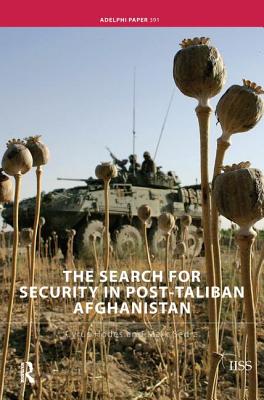 The Search for Security in Post-Taliban Afghanistan