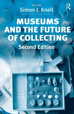 Museums and the Future of Collecting