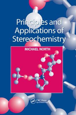 Principles and Applications of Stereochemistry