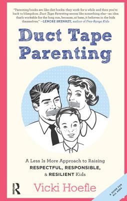 Duct Tape Parenting