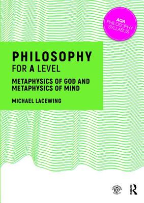 Philosophy for A Level