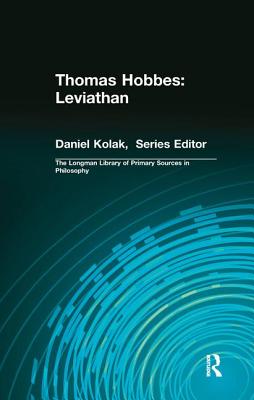 Thomas Hobbes: Leviathan (Longman Library of Primary Sources in Philosophy)