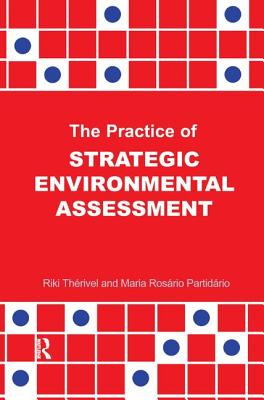 The Practice of Strategic Environmental Assessment