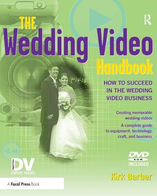 The Wedding Video Handbook