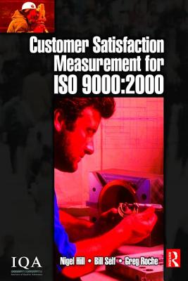 Customer Satisfaction Measurement for ISO 9000: 2000