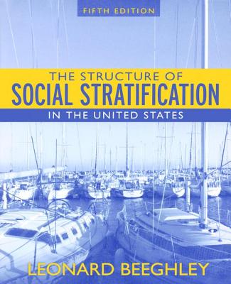 The Structure of Social Stratification in the United States, The, CourseSmart eTextbook