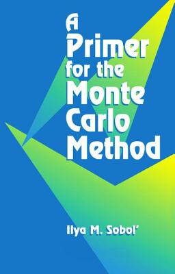 A Primer for the Monte Carlo Method