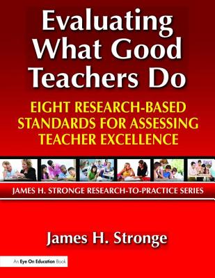 Evaluating What Good Teachers Do