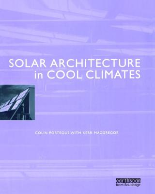 Solar Architecture in Cool Climates