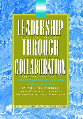 Leadership Through Collaboration